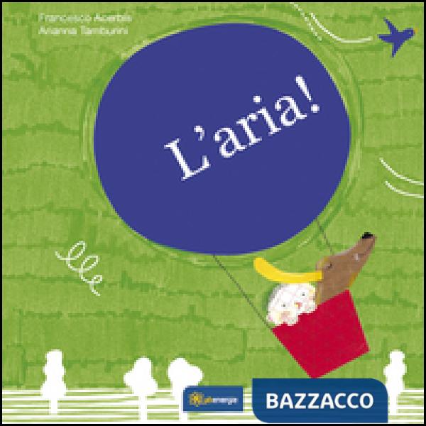 Aria. Ediz. illustrata (L')