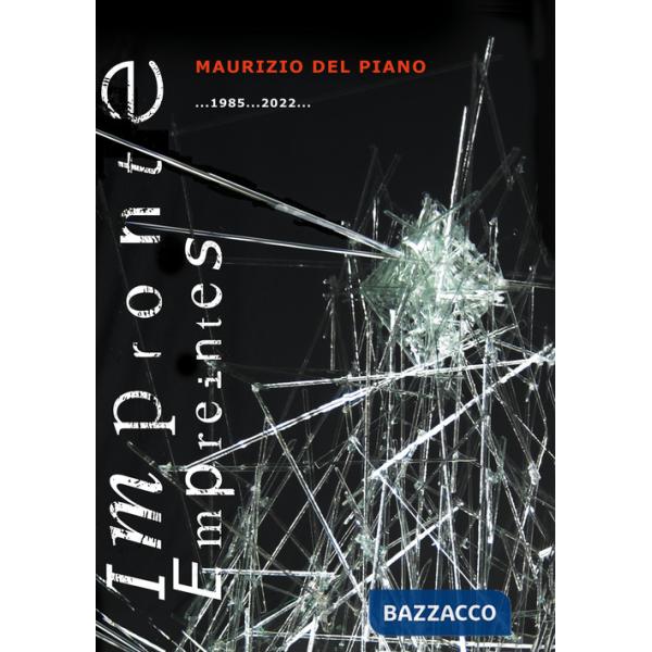 Impronte ...1985...2022... Ediz. italiana e francese