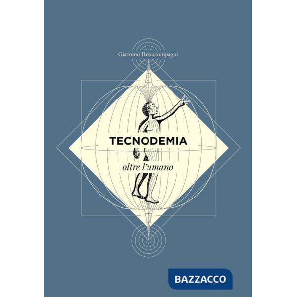 Tecnodemia. Oltre l'umano