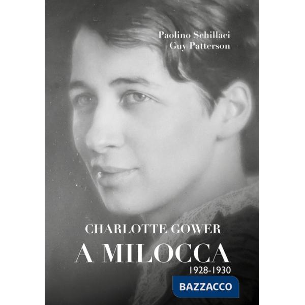 Charlotte Gower a Milocca 1928 - 1930