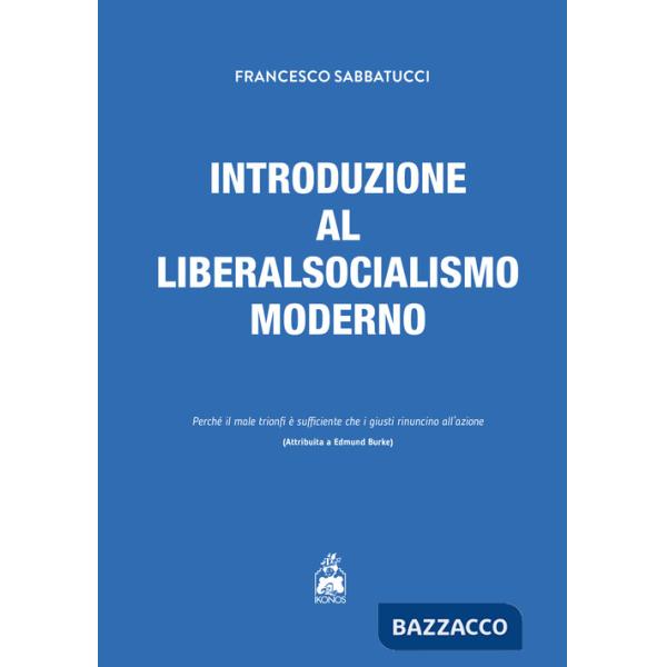 Introduzione al liberalsocialismo moderno