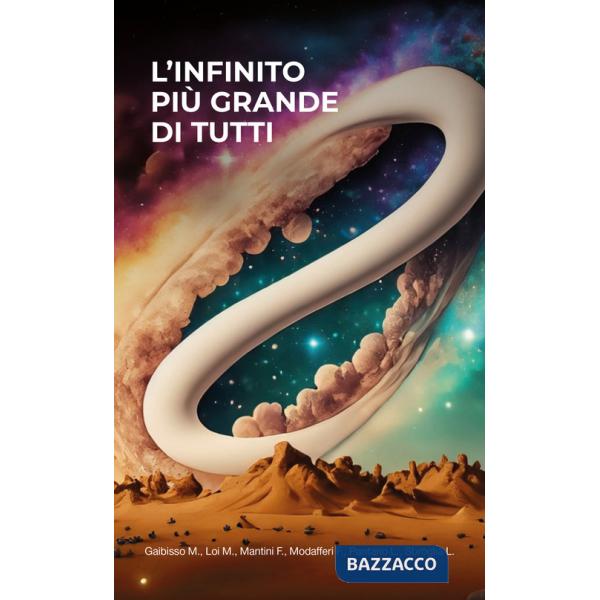 Infinito più grande di tutti (L')