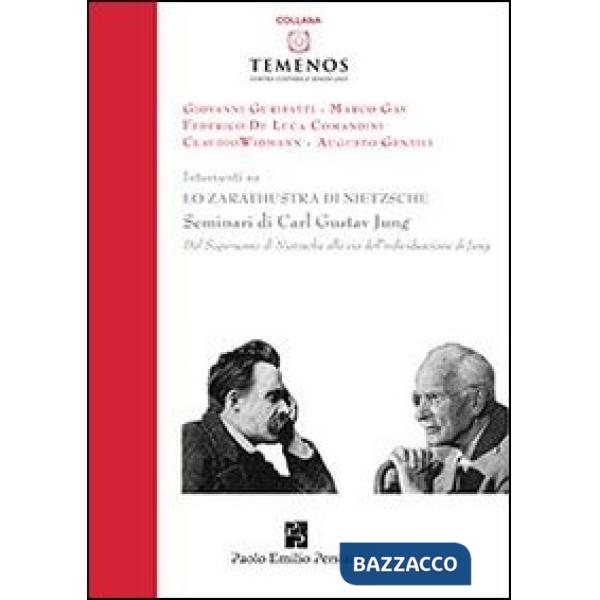 Zarathustra di Nietzsche. Seminari di Carl Gustav Jung (Lo)
