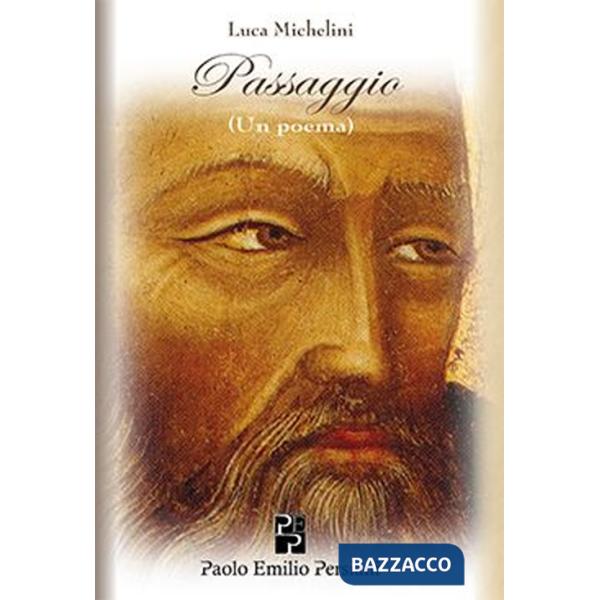 Passaggio. Un poema