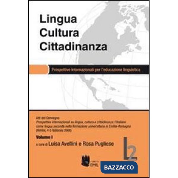 Lingua, cultura e cittadinanza. Prospettive internazionali per l'educazione ling