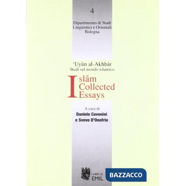 Islam. Collected essays