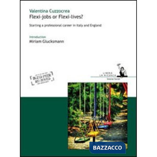 Flexi-jobs or flexi-lives?
