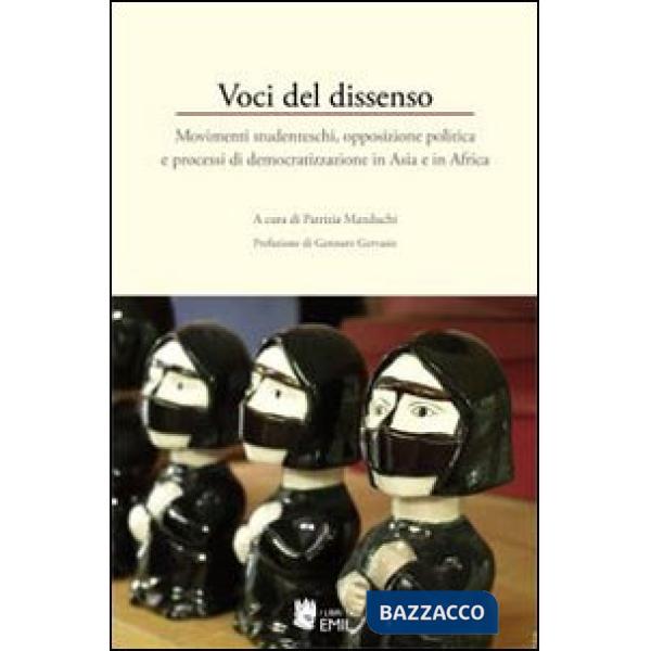 Voci del dissenso. Movimenti studenteschi, opposizione politica e processi di democratizzazione in Asia e in Africa