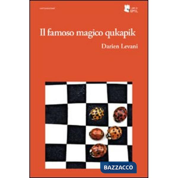 Famoso magico qukapik (Il)