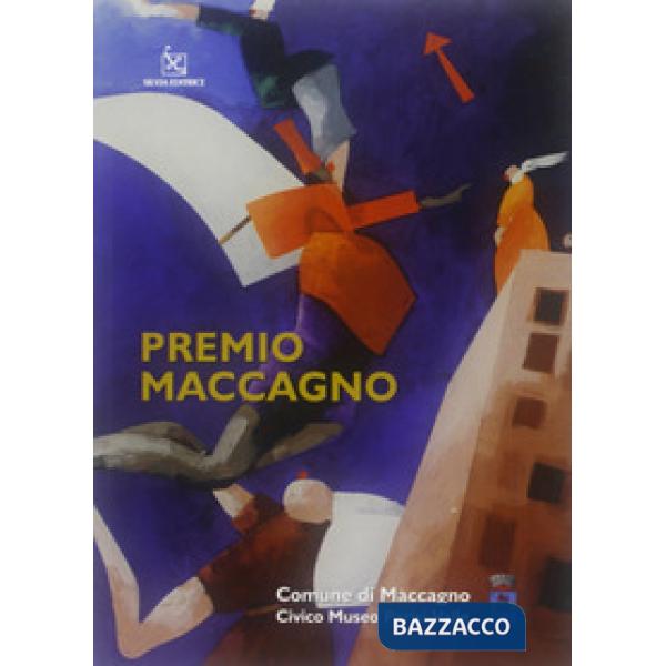 Premio Maccagno. Ediz. illustrata