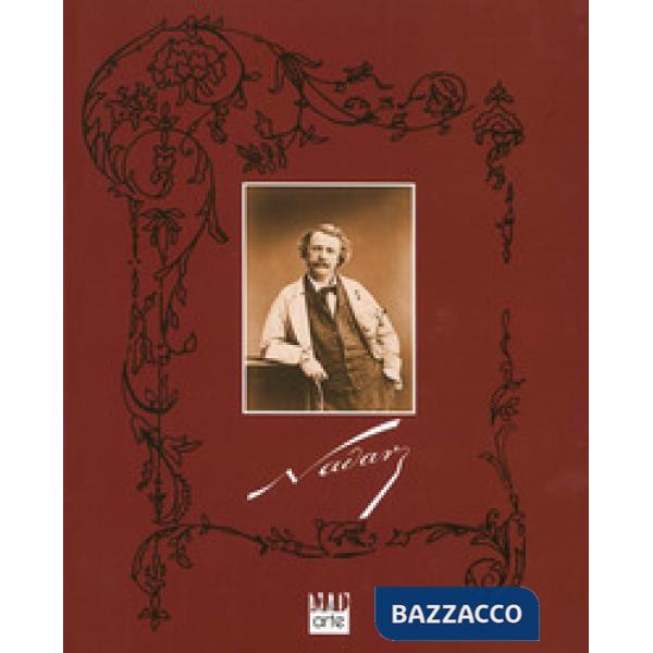 Nadar. Ediz. illustrata