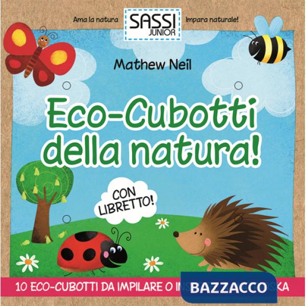 Eco-cubotti della natura! Ediz. illustrata. Con gadget