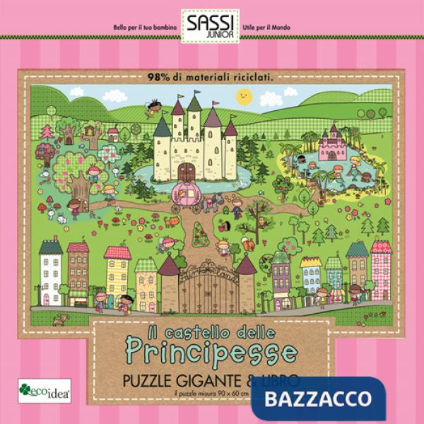 Castello delle principesse. Puzzle gigante. Ediz. illustrata. Con libro (Il)