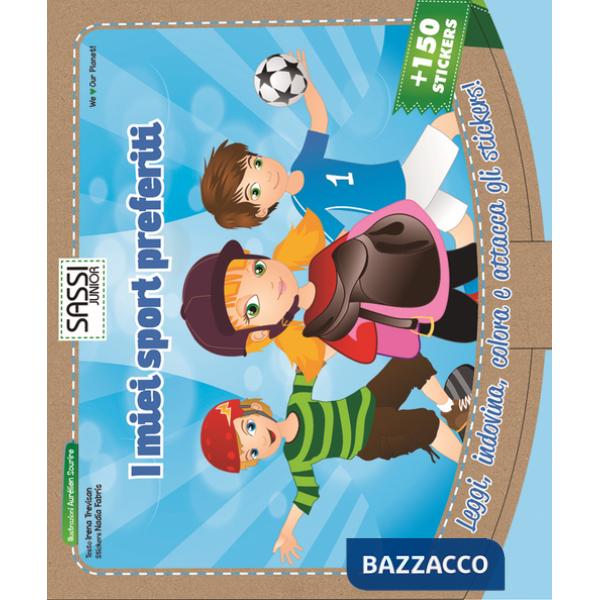 Miei sport preferiti. Ediz. illustrata. Con gadget (I)