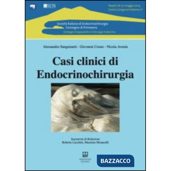Casi clinici di endocrinochirurgia