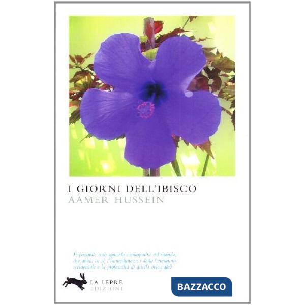 Giorni dell'ibisco (I)