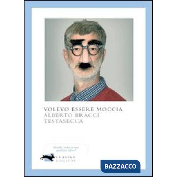 Volevo essere Moccia