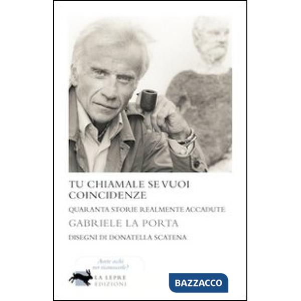 Tu chiamale se vuoi coincidenze