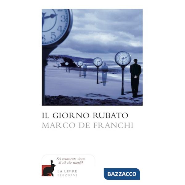 Giorno rubato (Il)