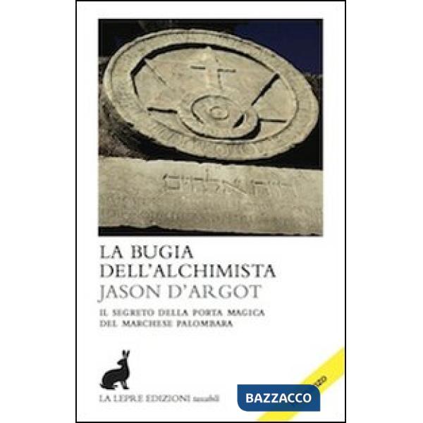 Bugia dell'alchimista (La)