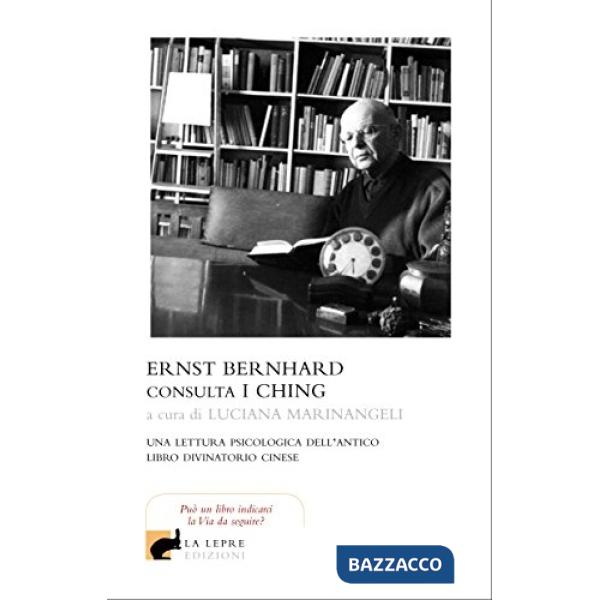 Ching di Ernst Bernhard (I)