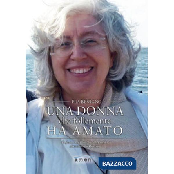 Donna che follemente ha amato (Una)