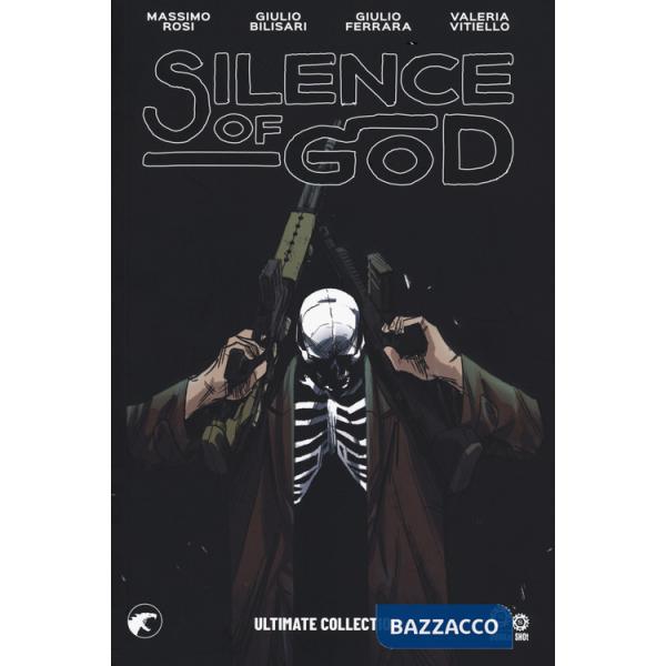 Silence of god. Ultimate collection