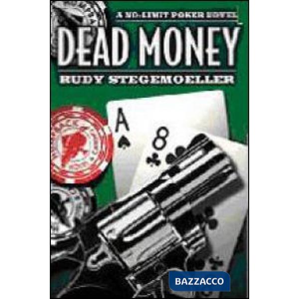 Dead money. Omicidio al casinò