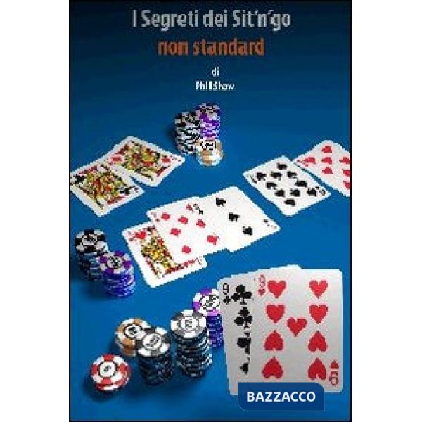 Segreti dei sit'n'go. Non standard (I)