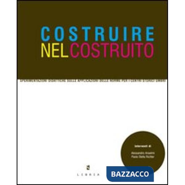 Costruire nel costruito. Sperimentazioni didattiche per i centri storici umbri