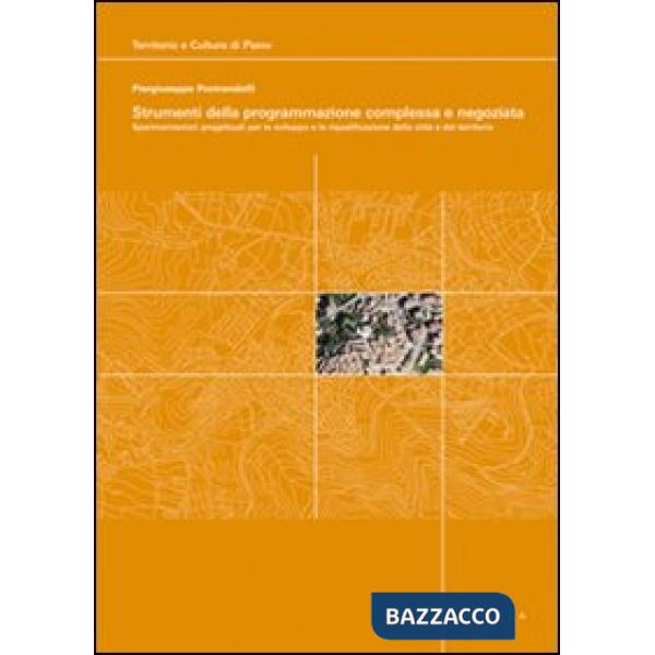 Strumenti della programmazione complessa e negoziata. Con DVD