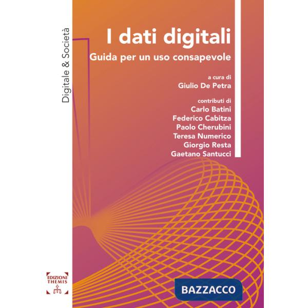 Dati digitali. Guida per un uso consapevole (I)