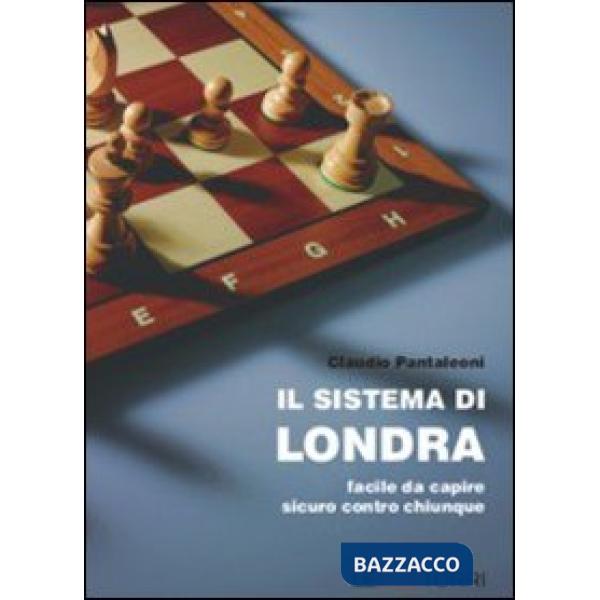 Sistema di Londra. Facile da ricordare, sicuro contro chiunque (Il)
