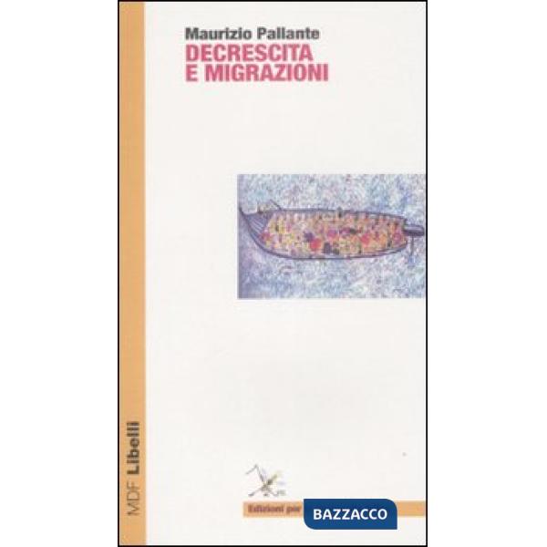 Decrescita e migrazioni