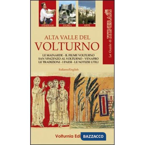 Alta valle del Volturno. Ediz. multilingue