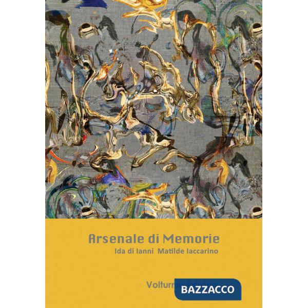 Arsenale di memorie