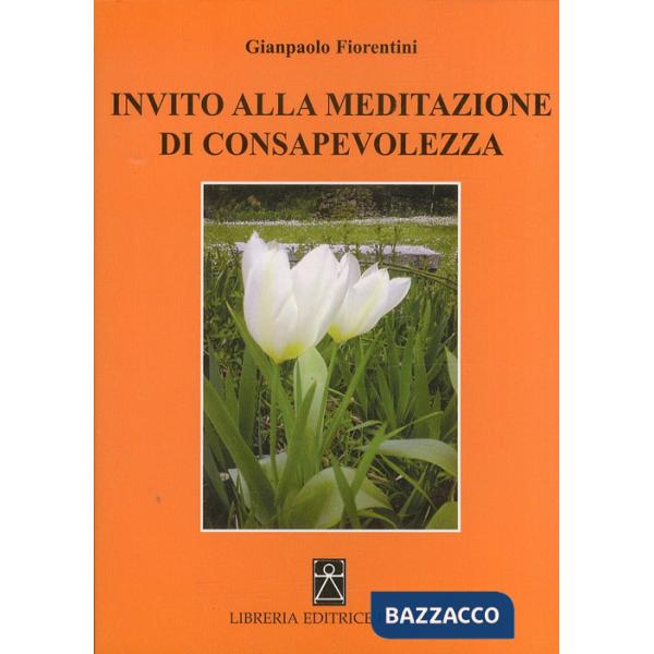 Invito alla meditazione di consapevolezza