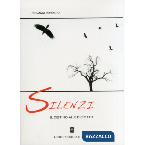 Silenzi. Il destino alle diciotto