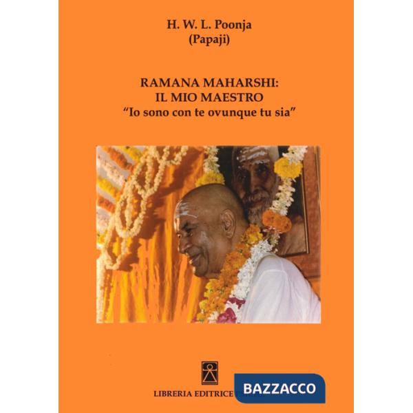 Ramana Maharshi il mio maestro