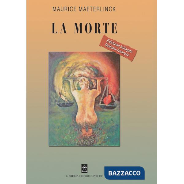 Morte. Ediz. italiana e francese (La)