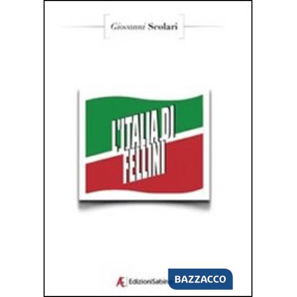 Italia di Fellini (L')