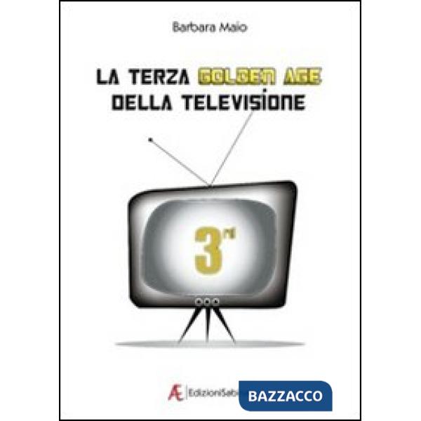 Terza golden age della televisione (La)