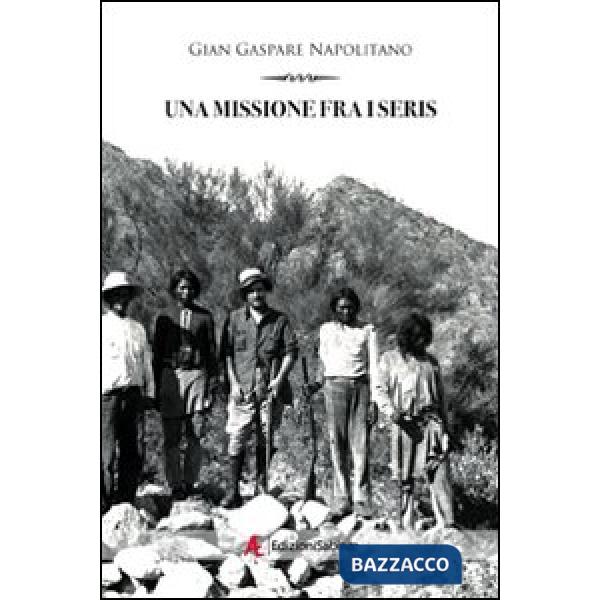 Missione fra i seris (Una)