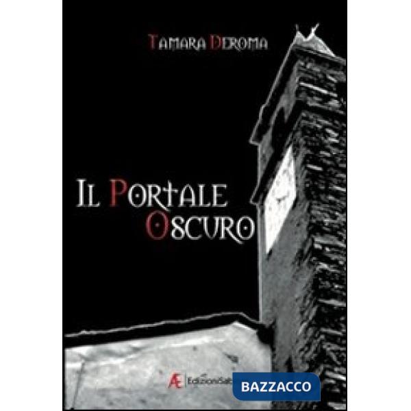 Portale oscuro. I 7 demoni reggenti (Il). Vol. 2