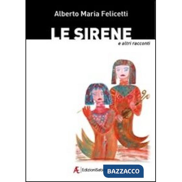 Sirene e altri racconti (Le)