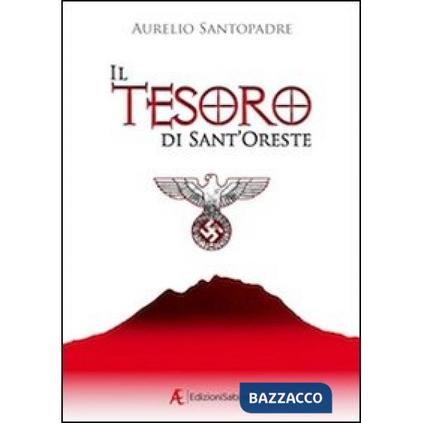 Tesoro di Sant'Oreste (Il)
