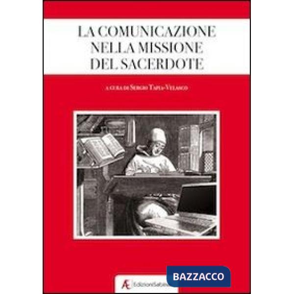 Comunicazione nella missione del sacerdote (La)