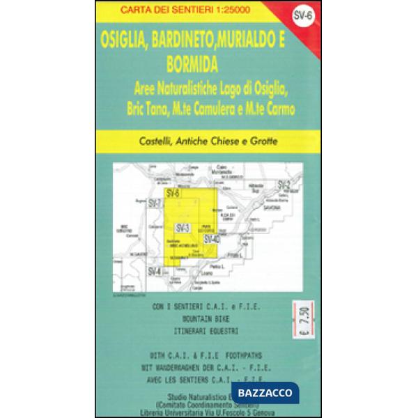 SV 6 Osiglia, Bardineto, Murialdo, Bormida. Alta via dei monti liguri