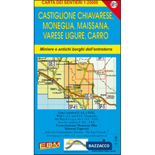 GE 13 Castiglione Chiavarese, Moneglia, Maissana, Varese Ligure, Carro