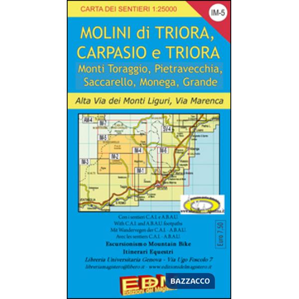 IM 5 Triora, Carpasio, Rezzo, Realdo, Verdeggio, monti Toraggio, Pietravecchia, Saccarrello, Alta via dei monti liguri, via Mare